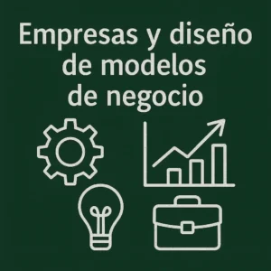 Curso Empresas y diseño de modelos de Negocio PCE